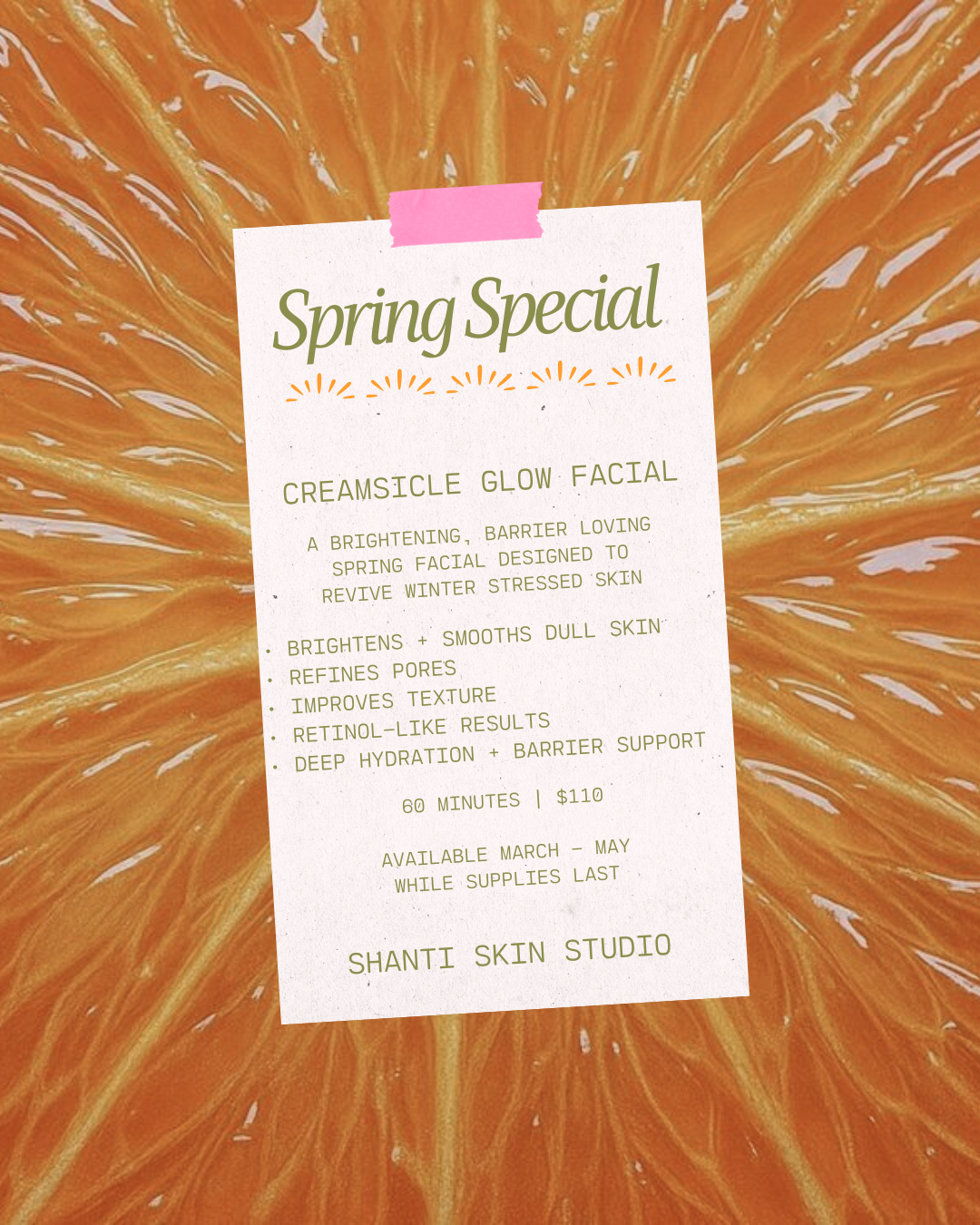 The Creamsicle Glow Facial: A Seasonal Treatment to Revive Winter Skin